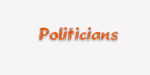 Politicians