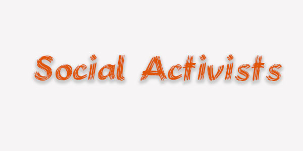 Social Activists